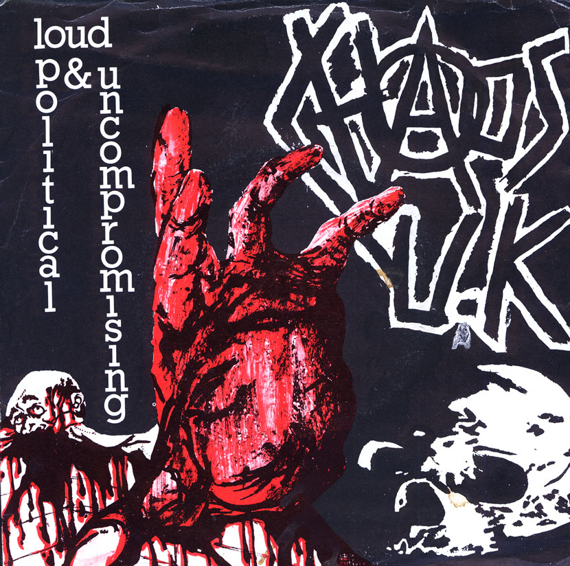 Loud Political Uncompromising By Chaos U K EP Hardcore Punk