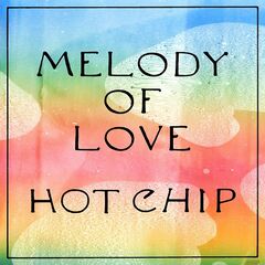 Melody Of Love By Hot Chip Single Synthpop Reviews Ratings