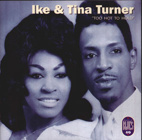 Too Hot To Hold By Ike Tina Turner Compilation Rhythm Blues