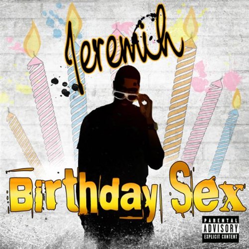 Birthday Sex By Jeremih Single Reviews Ratings Credits Song List