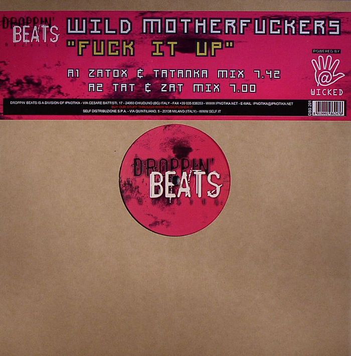 Fuck It Up By Wild Motherfuckers Single Hardstyle Reviews Ratings