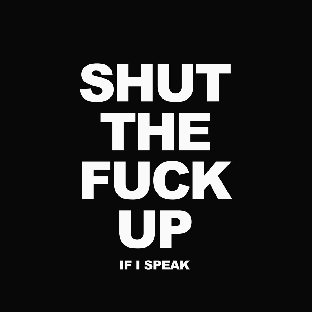 If I Speak Shut The Fuck Up By Soul Glo Single Hardcore Punk