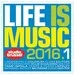 Cover art: Life Is Music 2016.1
