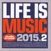 Cover art: Life Is Music 2015.2