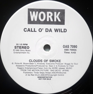 Clouds of Smoke by Call o' da Wild (Single, Jazz Rap): Reviews