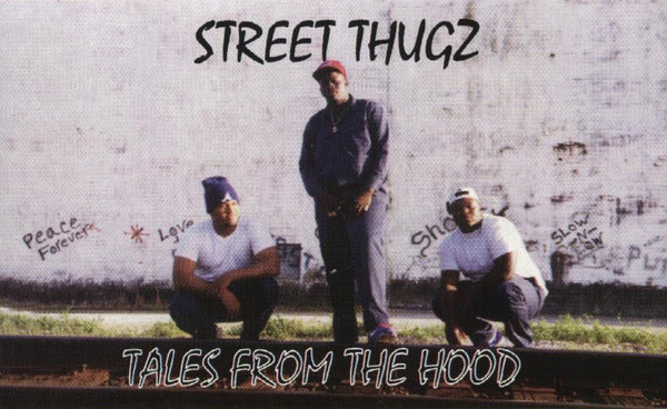 Tales From the Hood by Street Thugz (EP, Gangsta Rap): Reviews 