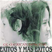 Exitos Y Mas Exitos | Of Mexican Descent | 2Mex Exitos Y Mas