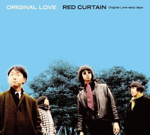 Red Curtain (Original Love Early Days) by Original Love