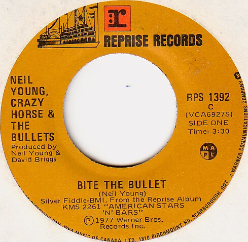 Bite the Bullet / Saddle Up the Palomino by Neil Young, Crazy Horse ...