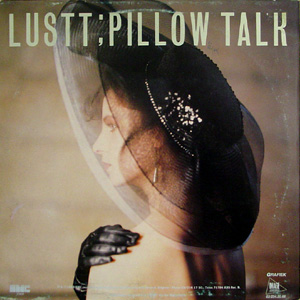 Pillow Talk by Lustt (Single, Italo-Disco): Reviews, Ratings, Credits, Song  list - Rate Your Music