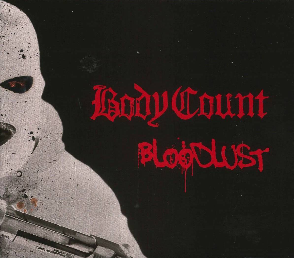 Bloodlust by Body Count (Album, Rap Metal) Reviews, Ratings, Credits, Song list Rate Your Music