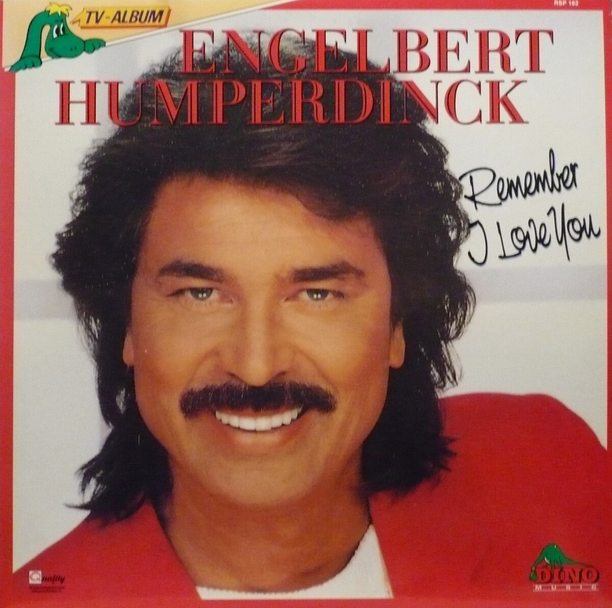 Remember I Love You by Engelbert Humperdinck (Album; Quality; RSP 163):  Reviews, Ratings, Credits, Song list - Rate Your Music, image size:1200x1194