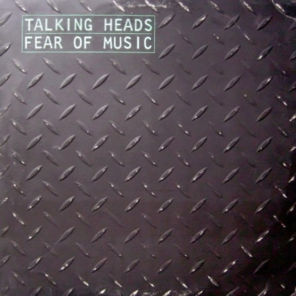 Fear of Music by Talking Heads (Album; Sire; S 60.288