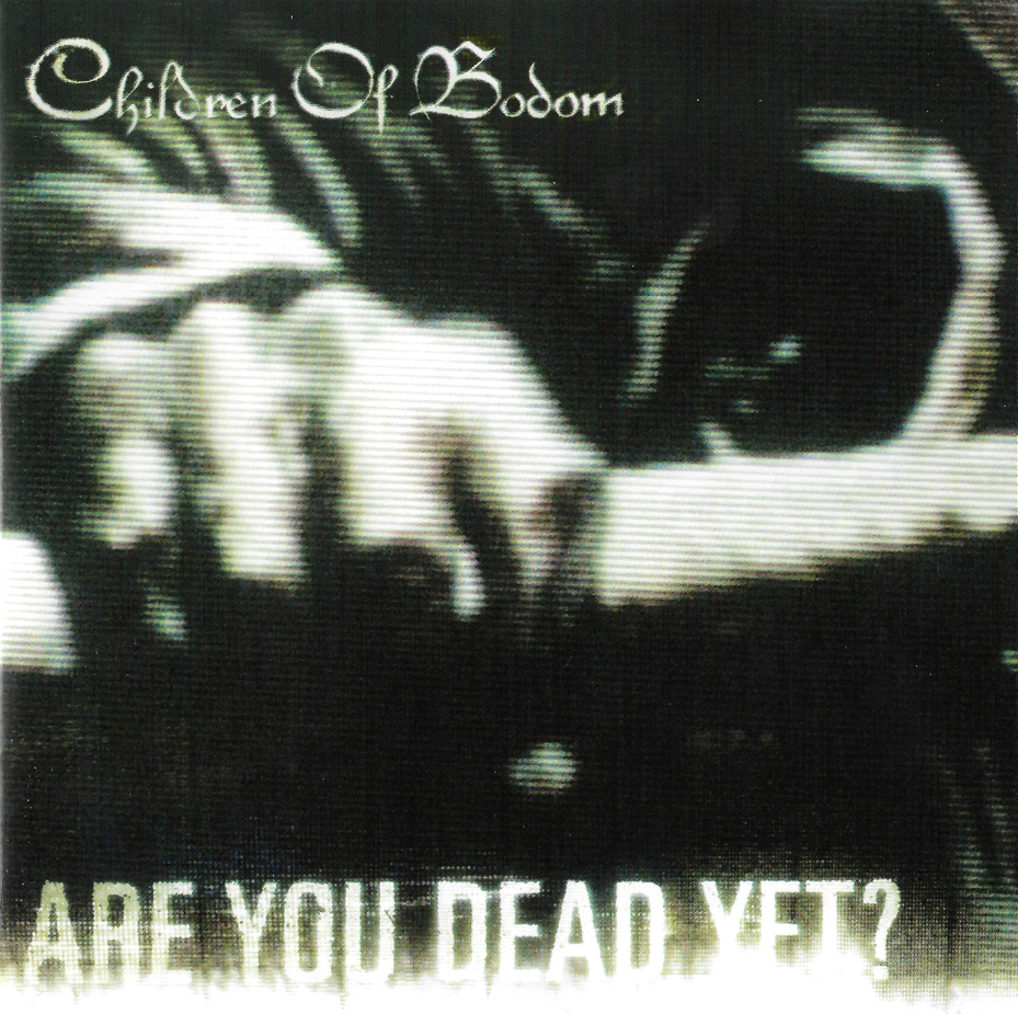 Are You Dead Yet? by Children of Bodom (Album, Melodic Death Metal
