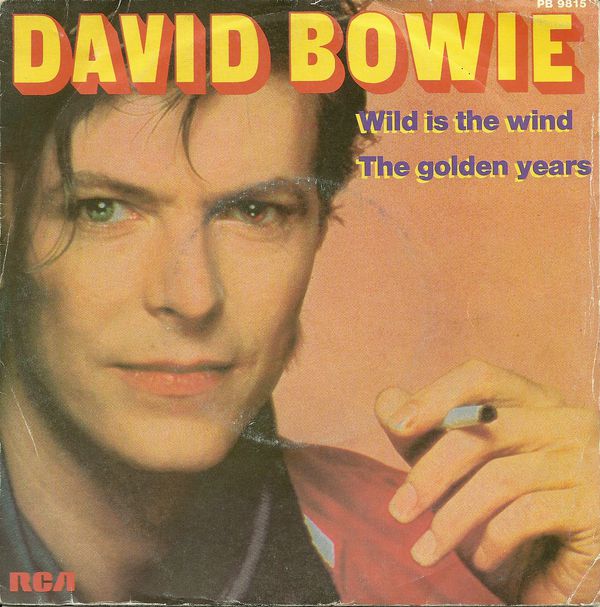 Wild Is the Wind / Golden Years by David Bowie (Single; RCA