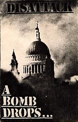 A Bomb Drops... by Disattack (Additional release, D-Beat): Reviews ...