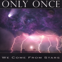 Only Once Albums: songs, discography, biography, and listening guide ...