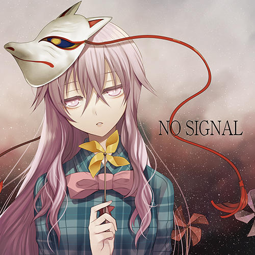 暁Records / NO SIGNAL No Signal by 暁Records [Akatsuki Records] (Single, Shimokita
