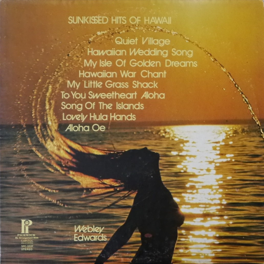 Sunkissed Hits of Hawaii by Webley Edwards and The Hawaii Calls ...