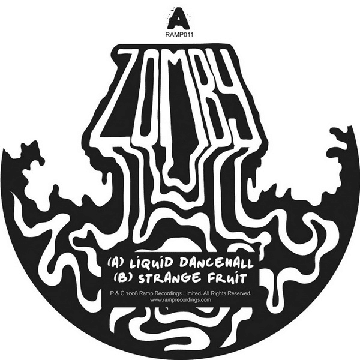 Liquid Dancehall / Strange Fruit by Zomby (Single; Ramp; RAMP011): Reviews,  Ratings, Credits, Song list - Rate Your Music