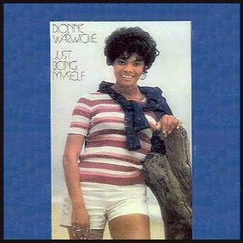 Just Being Myself by Dionne Warwicke (Album, Soul): Reviews