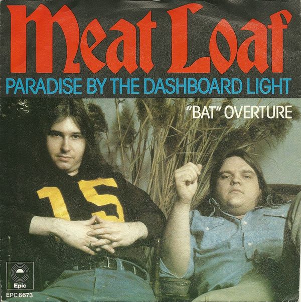 Paradise by the Dashboard Light / "Bat" Overture by Meat Loaf (Single