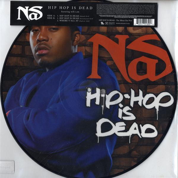 Hip Hop is Dead by Nas (Single; Def Jam; 1721325): Reviews