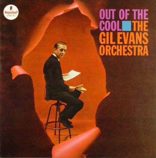 洋楽 gil evans orchestra / out of the cool LP 500x500.jpg