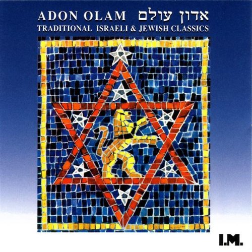Adon Olam: Traditional Israeli & Jewish Classics by Various Artists ...