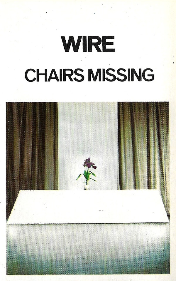 Chairs Missing by Wire (Album; Harvest; TC-SHSP 4093): Reviews