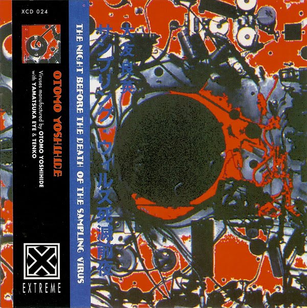 その他 Otomo Yoshihide : The Night Before ~ The Night Before the Death of the Sampling Virus by Otomo