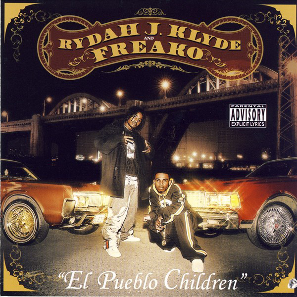 El Pueblo Children by Rydah J. Klyde & Freako (Album; Thizz; THN-6007 ...
