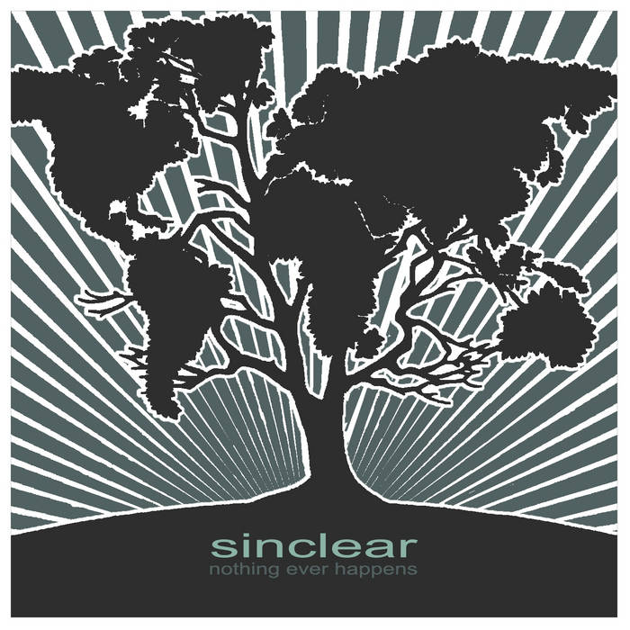 Nothing Ever Happens by Sinclear (Album): Reviews, Ratings, Credits ...