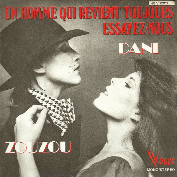 Un homme qui revient toujours / Essayeznous by Dani et Zouzou (Single) Reviews, Ratings