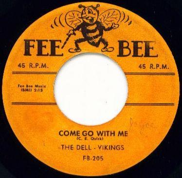 Come Go With Me / How Can I Find True Love by The Dell-Vikings (Single; Fee Bee; 205): Reviews, Ratings, Credits, Song list - Rate Your Music