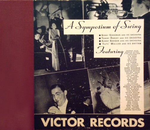 A Symposium of Swing by Benny Goodman / Fats Waller / Tommy Dorsey