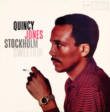 Stockholm Sweetnin' by Quincy Jones (Album): Reviews, Ratings, Credits,  Song list - Rate Your Music