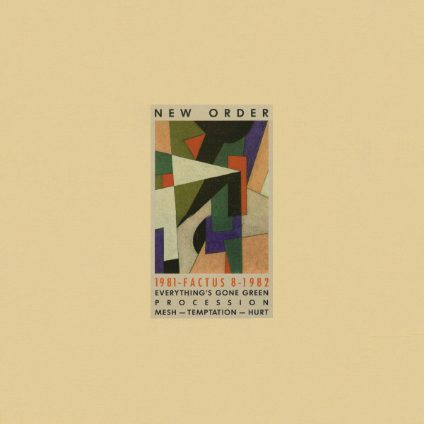 1981-1982 by New Order (EP, Post-Punk): Reviews, Ratings, Credits