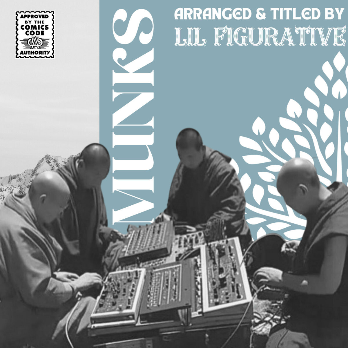 Munks: Arranged & Titled by Lil Figurative by heircules (Mixtape ...