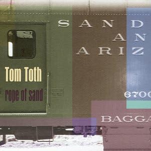 Rope of Sand by Tom Toth (Album): Reviews, Ratings, Credits, Song list ...