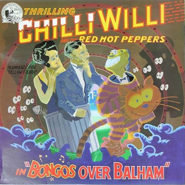 Chilli Willi & The Red Hot Peppers Albums: songs
