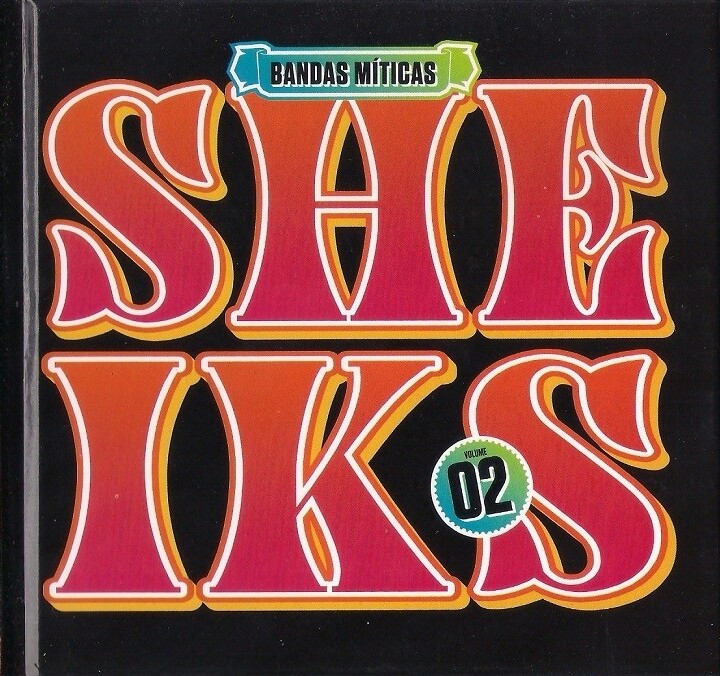 Bandas Míticas Volume 02 by Sheiks (Compilation; Levoir): Reviews ...