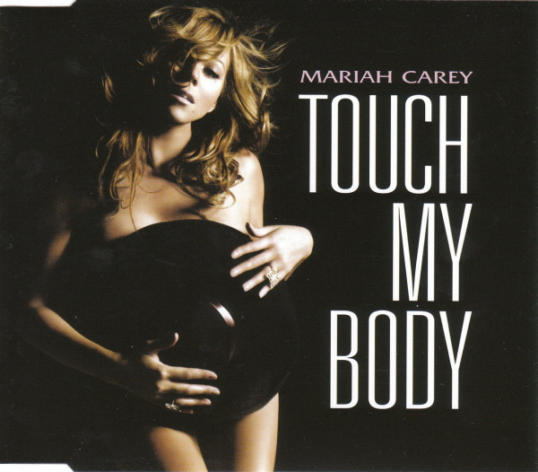 Touch My Body by Mariah Carey (Single, Contemporary R&B): Reviews