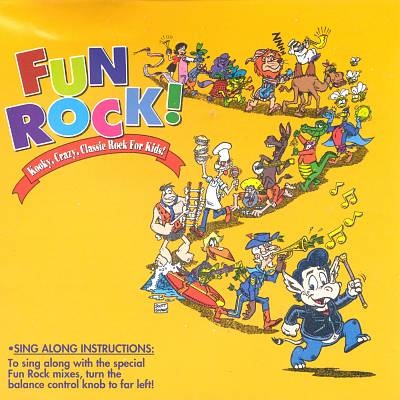 Fun Rock! - Kooky, Crazy, Classic Rock For Kids! by Various 