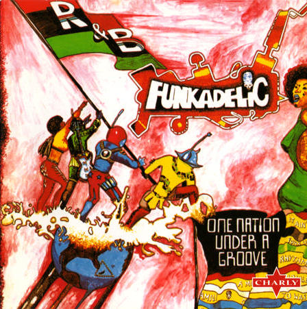 One Nation Under a Groove by Funkadelic (Album; Charly; SNIP