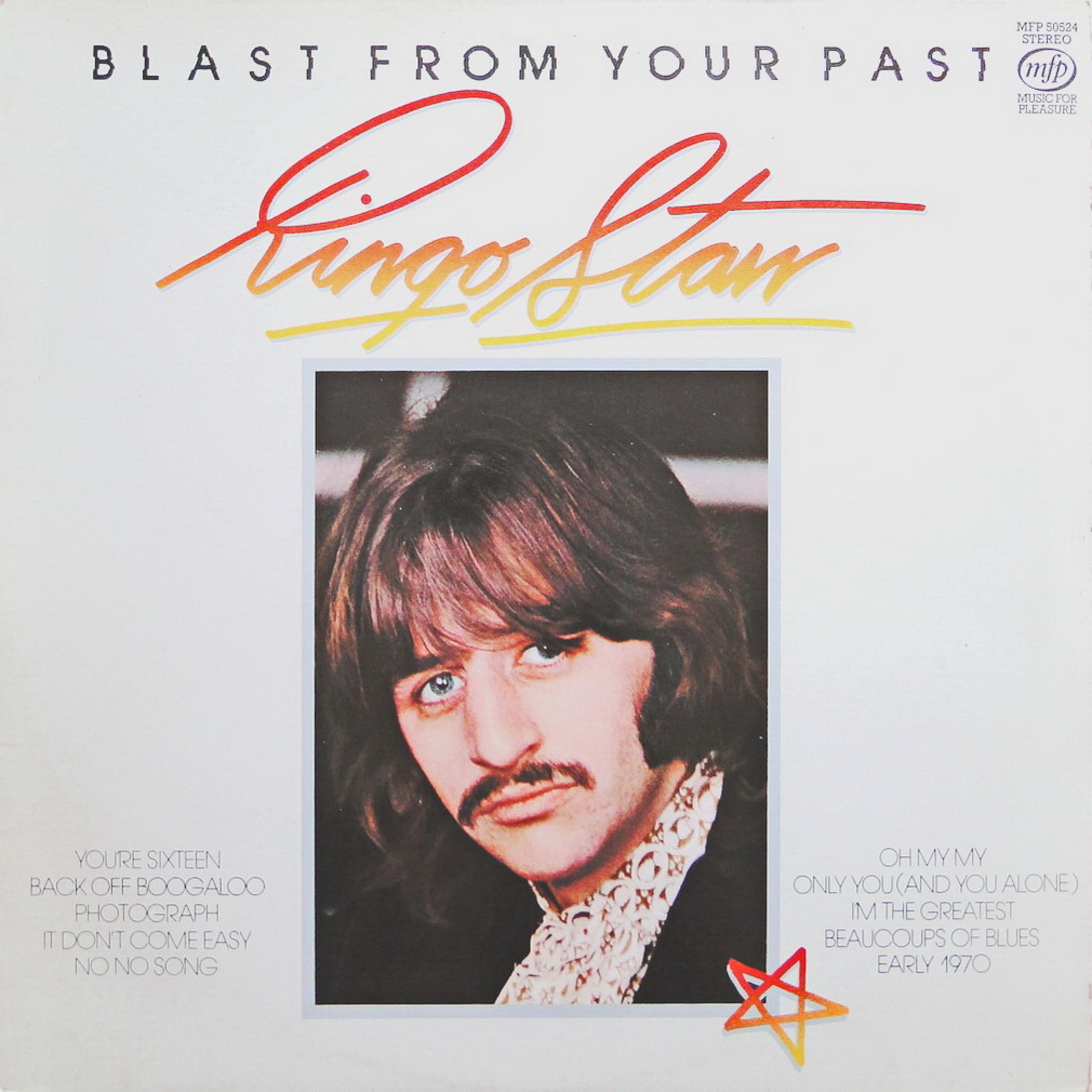 Blast From Your Past by Ringo Starr (Album; MFP; MFP 50524): Reviews ...