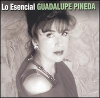 Lo Esencial Guadalupe Pineda by Guadalupe Pineda (Compilation): Reviews