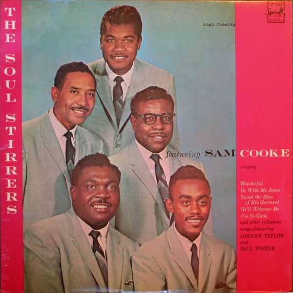 洋楽 Sam Cooke With Soul Stirrer Specialty Profiles: Sam Cooke With The Soul Stirrers - Album