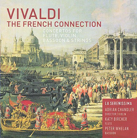 The French Connection: Concertos for Flute, Violin, Bassoon & Strings ...