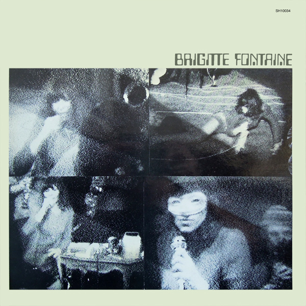 Brigitte Fontaine by Brigitte Fontaine (Album, Avant-Folk